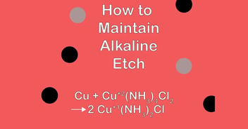 Maintain Alkaline Etchant: 5 Tips